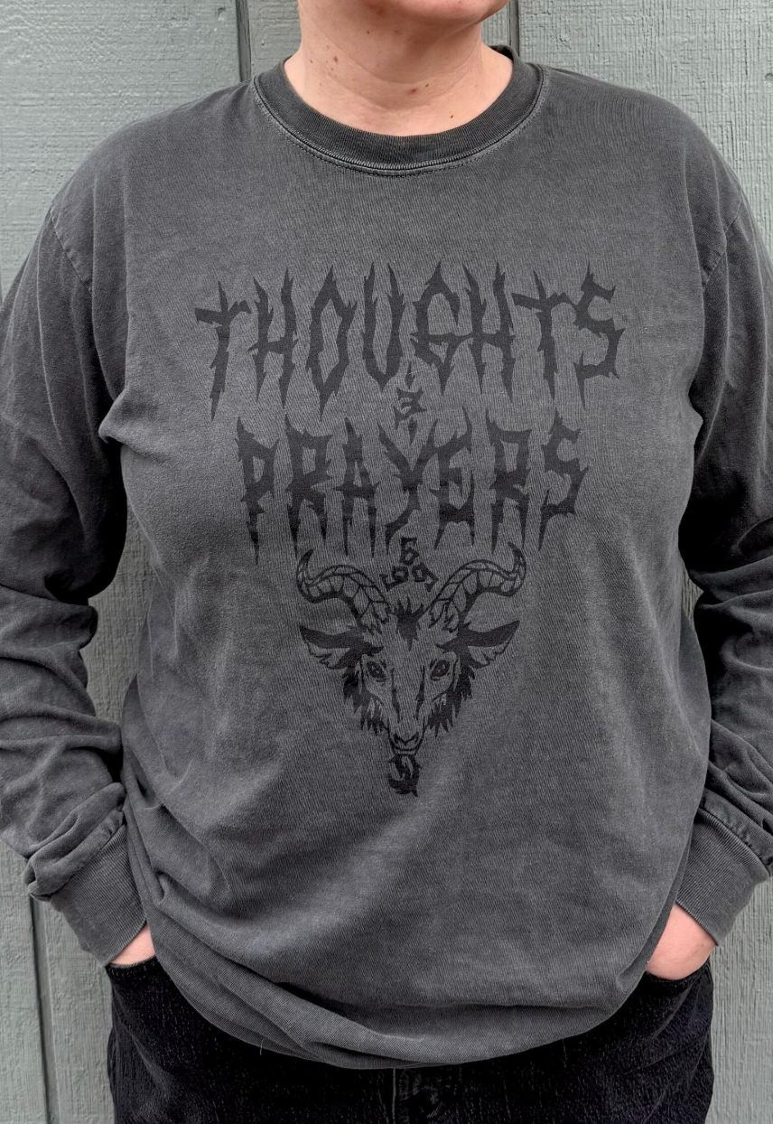 Thoughts and Prayers Demonic Shirt