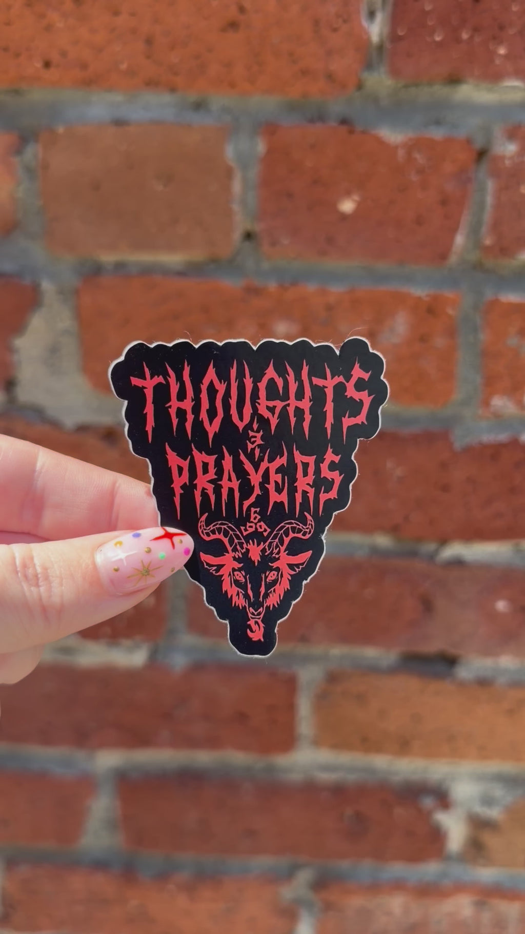 Thoughts and Prayers - Demon Sticker